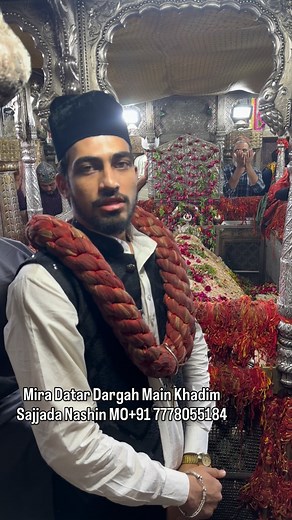Are you suffering from Black Magic & Jinn processions, there no success in your Job Or Business,are you facing the problem of Child Birth(STERILITY) in the family. Instead of going to the Fakefaith healers come to the world Famous Shrine of Huzoor SAIYED ALI MIRA DATAR (R.A.) . The Great Aulia Allah is helping hopeless people Suffering from Infinite different Problems, Since from 541 years . For any kind of problems, Contact:- Saiyed AmirHamzah Jahangir Ali MO 917048184184. Original Sajada Nashi