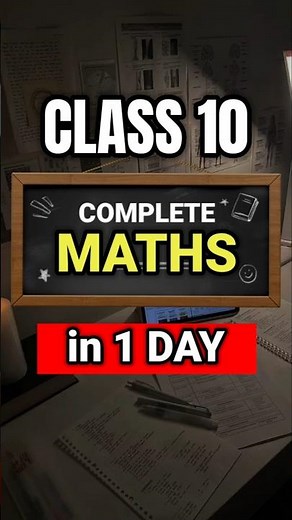 Complete maths in 1 DAY | Class 10 maths 🔥| #class10 #shorts