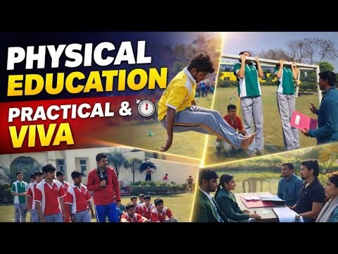 Physical Education Practical Class 11th-12th / CBSE Practical Exam