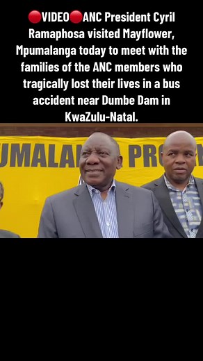 🔴VIDEO🔴ANC President Cyril Ramaphosa visited Mayflower, Mpumalanga today to meet with the families of the ANC members who tragically lost their lives in a bus accident near Dumbe Dam in KwaZulu-Natal. The accident occurred after the ANC Mayihlome Rally. He also extended his wishes for a speedy recovery to the survivors of the bus accident. “I’ve just spent the better part of midday with the families of those who passed away to pass my condolences. They are very sad and heart broken but I'm gla