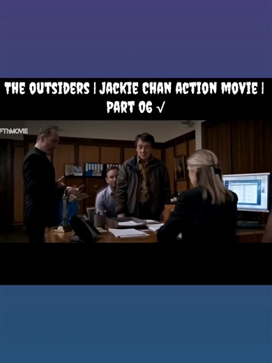 The Outsiders Part 06: Exciting Jackie Chan Action