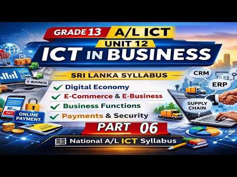 Grade 13 Unit 12 ICT in Business Part 06