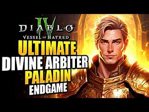 Diablo 4 Best Paladin Endgame Build For Season 12: Wings Of The Arbiter Is Broken