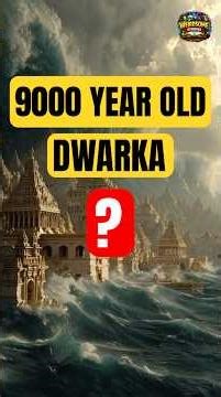 Is Dwarka Real? Uncovering India's Ancient Underwater City