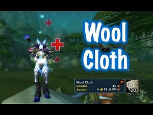 Wool Cloth Farm Guide (World of Warcraft)