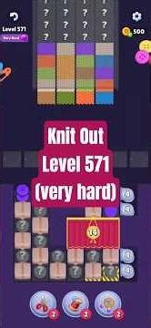 [Knit Out] Level 571 Answer&Walkthrough Solution