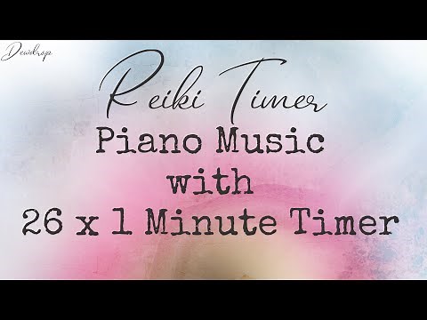 1 Minute Timer ~ Piano Music with Birdsong and 26, 1 minute bell timers