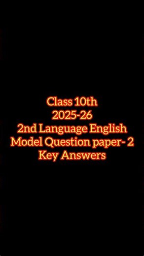 🌈Class 10th 2nd Language English Model Question Paper-2 Key Answers 2025-26 | #viralenglish #viral