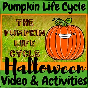 Halloween Pumpkin Life Cycle Video & Activities Kit!