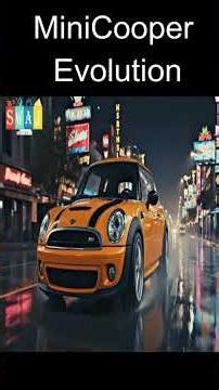 mini cooper evolution | the German automotive giant BMW #swaj #evolution #minicooper #BMW #supercars