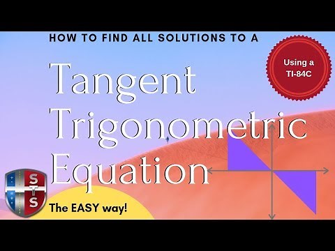 How to find all the solutions to a tangent trigonometric equation