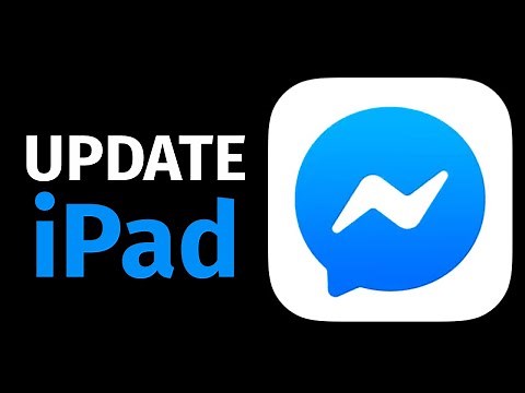 How to Update Messenger app on iPad, iPad mini, iPad Air, iPad Pro