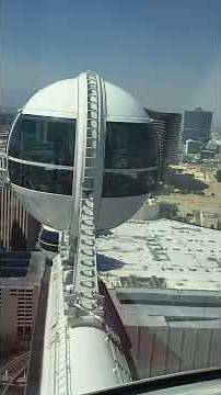 550 Feet Above Las Vegas! Unbelievable Views From The High Roller Observation Wheel