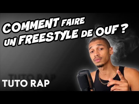COMMENT FAIRE UN FREESTYLE ? (5 clés) TUTO RAP #13