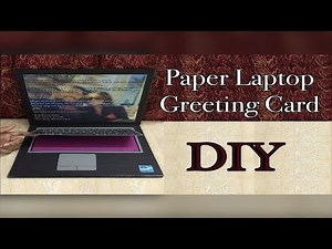 Paper Laptop Greeting Card DIY