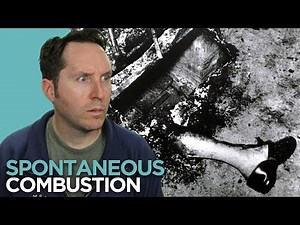Spontaneous Human Combustion - Could You Burst Into Flames? | Random Thursday