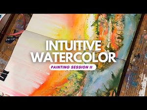 Intuitive Watercolor Painting Session 11 with Jessica Young #watercolorpainting #intuitiveart #art