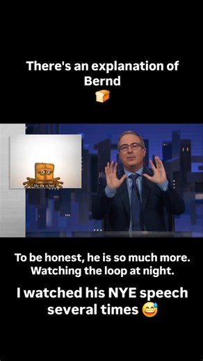 Key | Now got the introduction of Bernd, das Brot of Last week tonight as well. Hero of our youth. I think most German millennials watched the... | Instagram