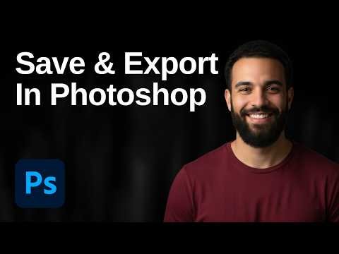 How To Save And Export In Photoshop (2026 Easy Guide)