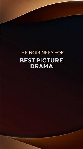 Who will take home the 🏆 for Best Picture – Drama?