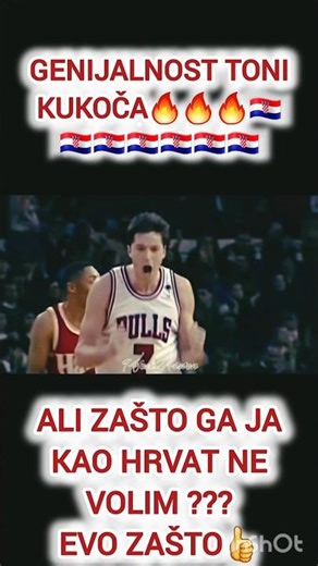 🇭🇷 Toni Kukoč - ZAŠTO ga ja KAO HRVAT NE VOLIM !? 🇭🇷
