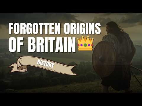The Forgotten Beginnings of Britain 🏰| #BritishHistory #UKHistory