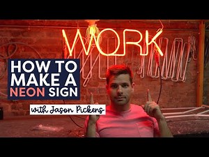 Making A Neon Sign with Jason Pickens | See J Work