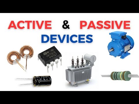 Active and Passive Electrical Elements || Active and Passive Devices
