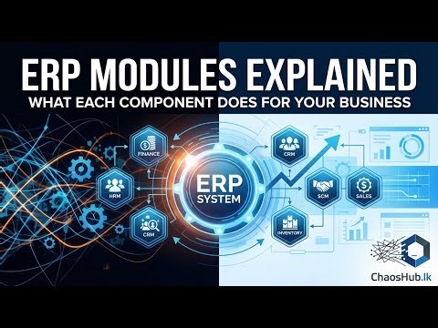 ERP Modules Explained: What Each Component Does for Your Business