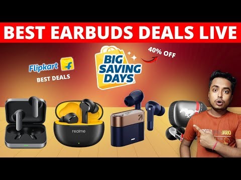 Best Earbuds Deals in Flipkart Big Saving Days 2026🔥|| Big Saving Days Flipkart 2026