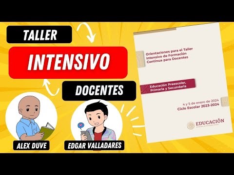 EN VIVO | SESIÓN 1 DEL TALLER INTENSIVO DE FORMACIÓN CONTINUA PARA DOCENTES