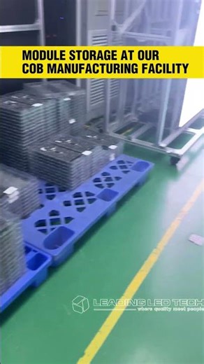 Inside a COB LED Factory: Professional Module Storage and Inventory Environment