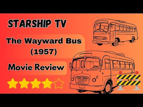 The Wayward Bus (1957) - Movie Review
