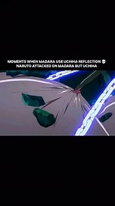 MOMENTS WHEN MADARA USE UCHIHA REFLECTION 💀 NARUTO ATTACKED ON MADARA BUT UCHIHA........... | Suman SK