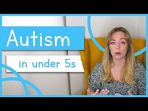 Autism in Young Children | Autism Spectrum Disorder