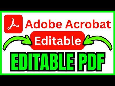 How To MAKE EDITABLE PDF In Adobe Acrobat (QUICK & EASY) 2026