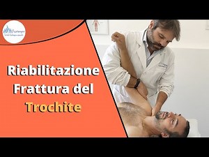 Trochite fracture rehabilitation