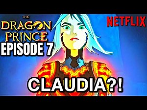 THE DRAGON PRINCE Season 7 Episode 7 BEST SCENES! | Netflix Series