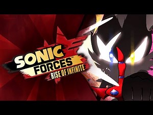 Sonic Forces: Rise of Infinite [Comic Drama]