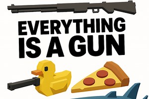 Everything Is a Gun