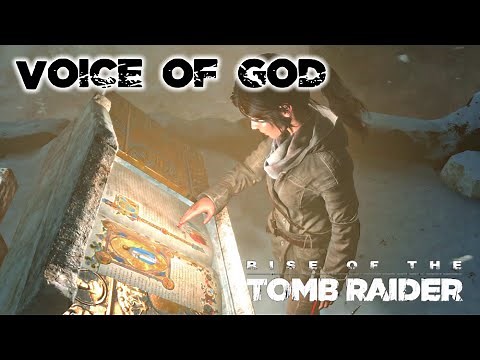 Rise of the Tomb Raider · Voice of God Challenge Tomb Walkthrough Video Guide