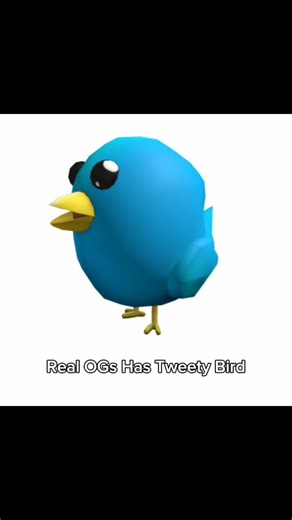 Real OGs have Tweety Bird🐦😭. #roblox #robloxedit #sad