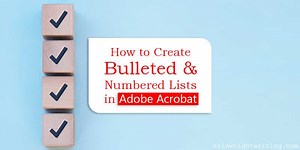 How to Create Bulleted and Numbered Lists in Adobe Acrobat (PC & Mac)