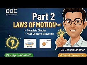 Newton's Law of motion Part 2 | Complete chapter with NEET question discussion