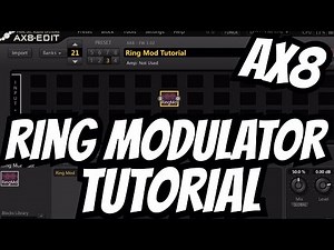 Fractal Audio AX8: Ring Modulator Tutorial [History;Parameters;Whammy&Octaver]