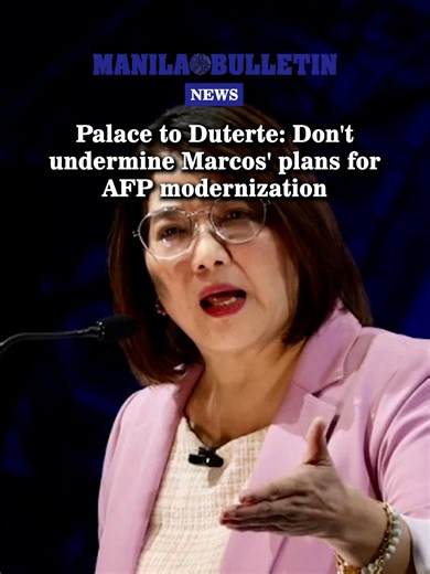 WATCH: Malacañang has told Davao City Rep. Paolo Duterte to refrain from undermining the plans of President Duterte for the country's defense modernization. | MANILA BULLETIN