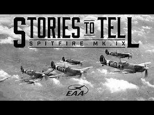 Stories to Tell: Spitfire Mk. IX