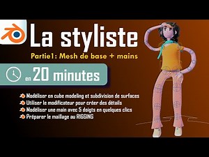 La styliste 1/2 : Mesh de base + mains - 20 minutes - Blender 3 en Français