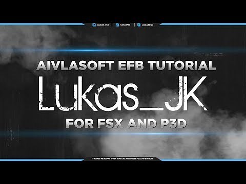 FSX P3D Short Aivlasoft EFB Tutorial / Introduction