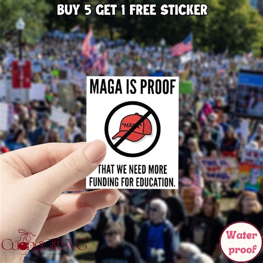 Anti MAGA Sticker, Political Protest Sticker, Education Funding Sticker, Liberal Humor Decal, Funny Political Magnet - Etsy